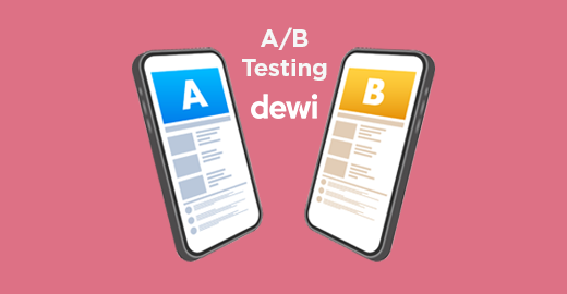 Augmentez adhésion et conversions grâce à l’A/B testing !